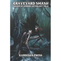 Graveyard Smash: Women of Horror Anthology Volume 2
