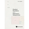 Perfect Numbers and Fibonacci Sequences