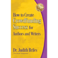 How to Create Crowdfunding Success for Authors and Writers