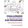 Challenges in (Re)Designing Edd Programs: Supporting Change with Learning Cases