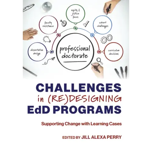 Challenges in (Re)Designing Edd Programs: Supporting Change with Learning Cases