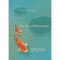 The Tao of Motherhood