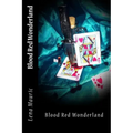 Blood Red Wonderland
