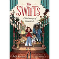 The Swifts: A Dictionary of Scoundrels