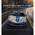 Corvette Stingray: The Mid-Engine Evolution