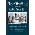 Slave Trading in the Old South