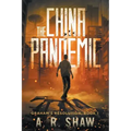 The China Pandemic