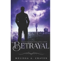 Betrayal: Immortals of Indriell (Book 5)