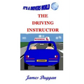The Driving Instructor Business: How to run a driving school