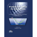 Probing the Ocean for Submarines: A History of the AN/SQS-26 Long Range, Echo-Ranging Sonar
