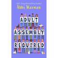 Adult Assembly Required