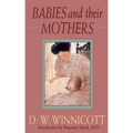 Babies and Their Mothers