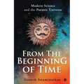 From the Beginning of Time: Modern Science and the Puranic Universe