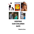 Keeping Our Children Safe