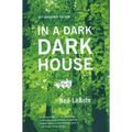 In a Dark Dark House: A Play