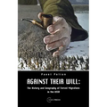 Against Their Will: The History and Geography of Forced Migrations in the USSR