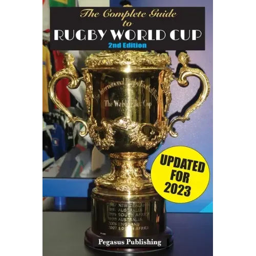 The Complete Guide to Rugby World Cup
