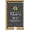 Leadership by the Book: Cultivating Spirit-Led Kingdom Leaders