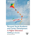 Personal, Social, Academic and Career Development in Higher Education: SOARing to Success