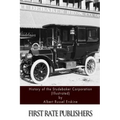 History of the Studebaker Corporation (Illustrated)