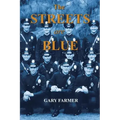 The Streets Are Blue: True Tales of Service from the Front Lines of the Los Angeles Police Department