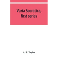 Varia Socratica, first series
