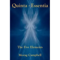 Quinta Essentia - The Five Elements