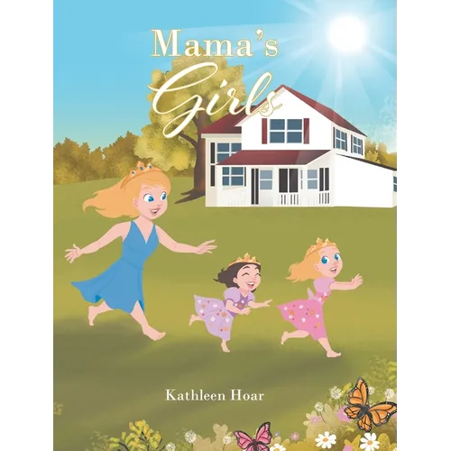 Mama's Girls