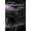 The Best of Dark Legacy, Volume 1