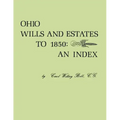 Ohio Wills and Estates to 1850: An Index