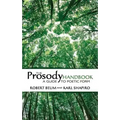 The Prosody Handbook: A Guide to Poetic Form