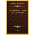 The Memoirs of Cordell Hull V2, Part Two