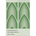 An Introduction to the Gospels and Acts