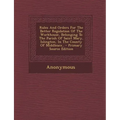 Rules and Orders for the Better Regulation of the Workhouse, Belonging to the Parish of Saint Mary, Islington, in the County of Middlesex..