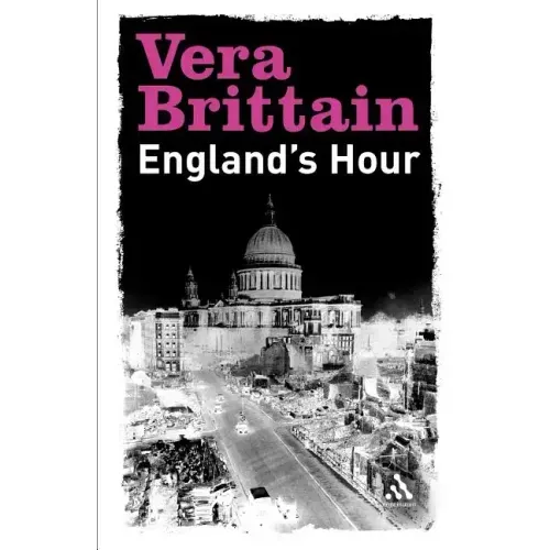 England`s Hour: An Autobiography 1939-1941