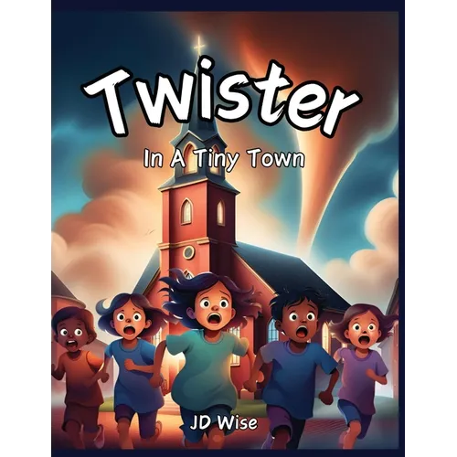 Twister In A Tiny Town