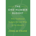 The One-Number Budget: Why Traditional Budgets Fail and What to Do About It