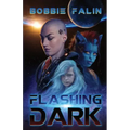 Flashing Dark