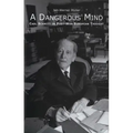 A Dangerous Mind: Carl Schmitt in Post-War European Thought