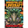 Howard Phillips Lovecraft: Dreamer on the Nightside