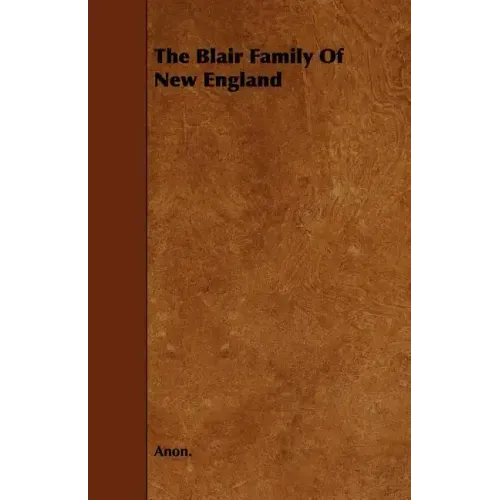 The Blair Family of New England