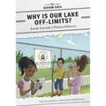 Why Is Our Lake Off-Limits?: Inside Eastside's Polluted History