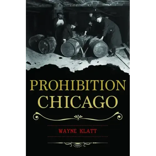 Prohibition Chicago