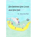 She Believed She Could And She Did!