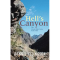 Hells Canyon: The Circuit Rider Series, Part Two