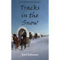 Tracks in the Snow