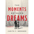 The Moments Between Dreams