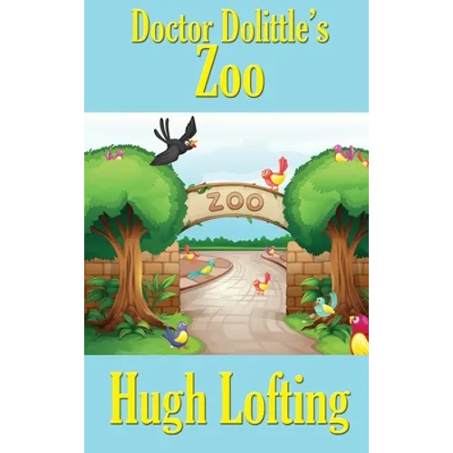 Doctor Dolittle's Zoo