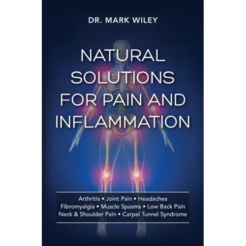 Natural Solutions for Pain and Inflammation [Tambuli Media]
