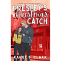 Presley's Christmas Catch: A Sweet Sports Holiday Romance